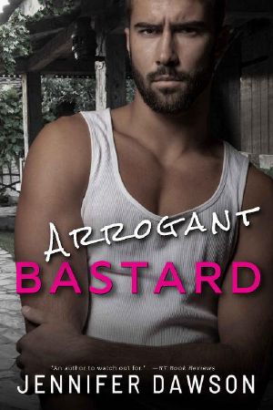 [Bastard Series 02] • Arrogant Bastard (Bastard Series Book 2)